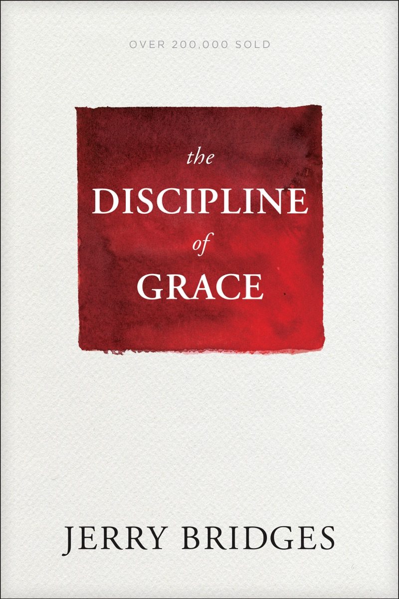 Cover of The Discipline of Grace